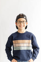 Load image into Gallery viewer, Let&#39;s Be Friends Crewneck - Youth - Navy
